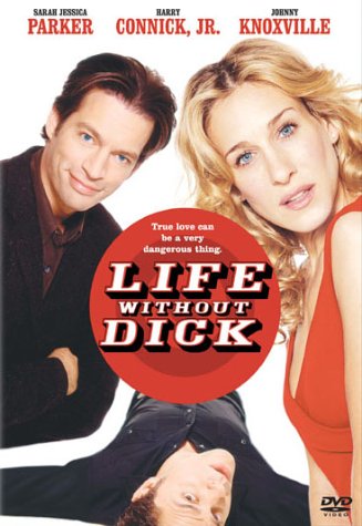 LIFE WITHOUT DICK (SOUS-TITRES FRANAIS)