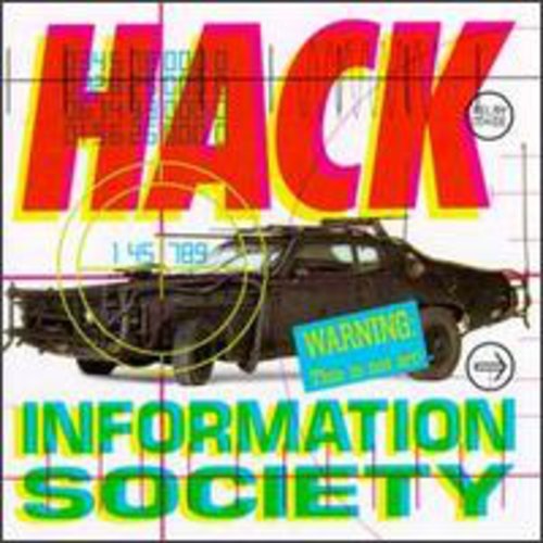 INFORMATION SOCIETY - HACK