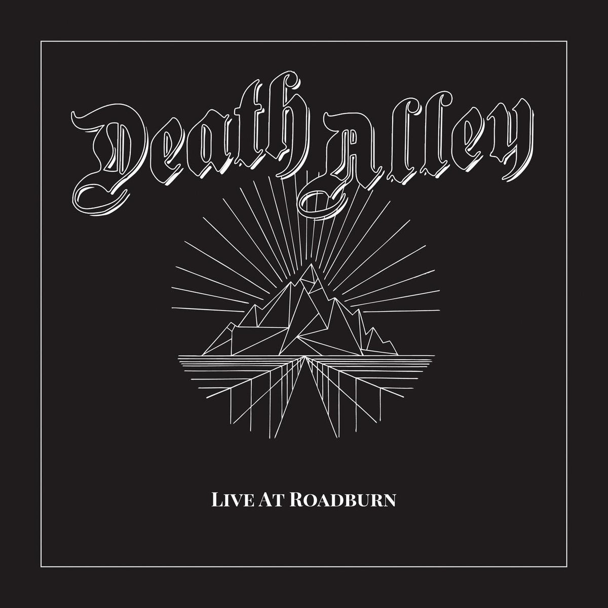 DEATH ALLEY - LIVE AT ROADBURN