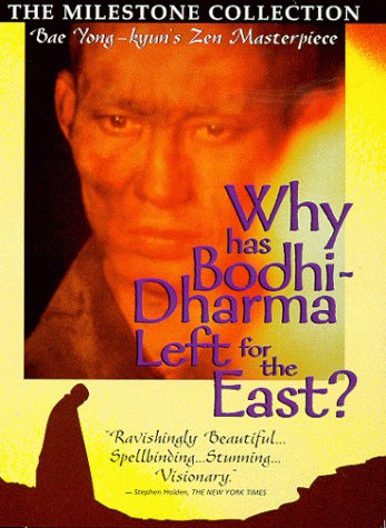 WHY HAS BODHI-DHARMA LEFT FOR THE EAST?