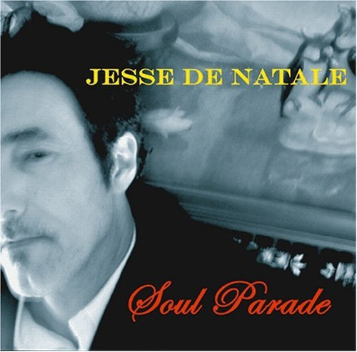 DENATALE, JESSE  - SOUL PARADE