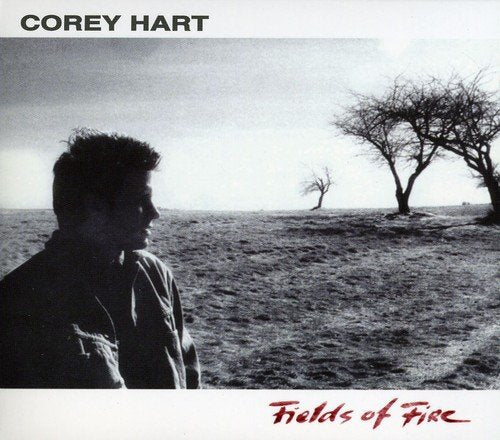 COREY HART - FIELDS OF FIRE (CD)