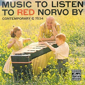 NORVO RED - MUSIC TO LISTEN TO RED NO