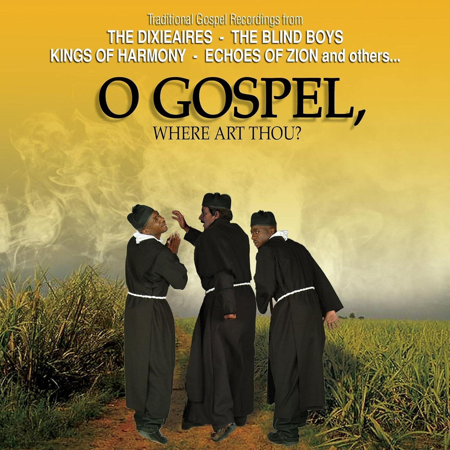 VARIOUS  - O GOSPEL WHERE ART THOU?