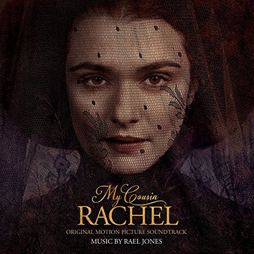 RAEL JONES - MY COUSIN RACHEL (ORIGINAL MOTION PICTURE SOUNDTRACK)