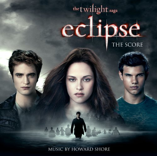 SOUNDTRACK/CAST ALBUM - SOUNDTRACK/CAST ALBU - THE TWILIGHT SAGA: ECLIPSE: THE SCORE