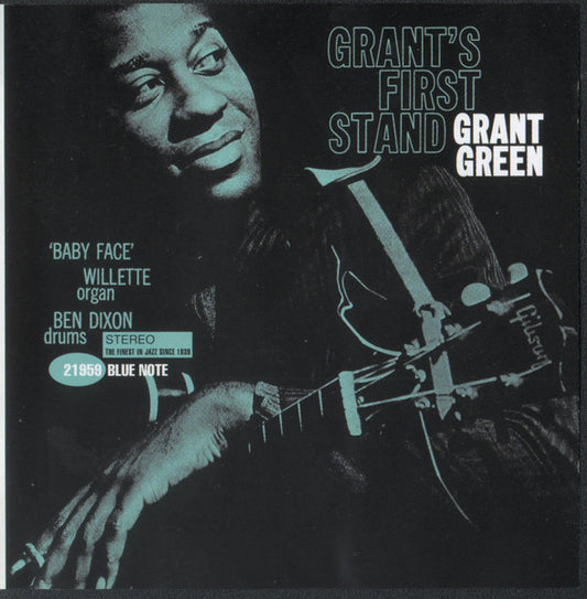 GREEN, GRANT  - GRANT'S FIRST STAND