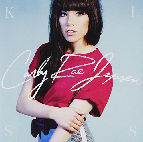 JEPSEN, CARLY RAE - KISS