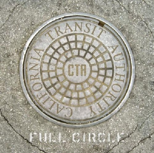 CALIFORNIA TRANSIT AUTHORITY - FULL CIRCLE