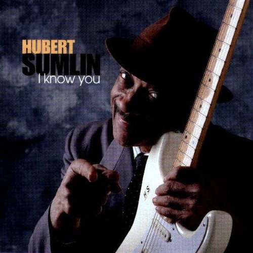 SUMLIN, HUBERT - I KNOW YOU