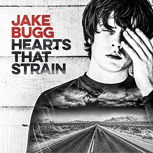 BUGG, JAKE - HEARTS THAT STRAIN