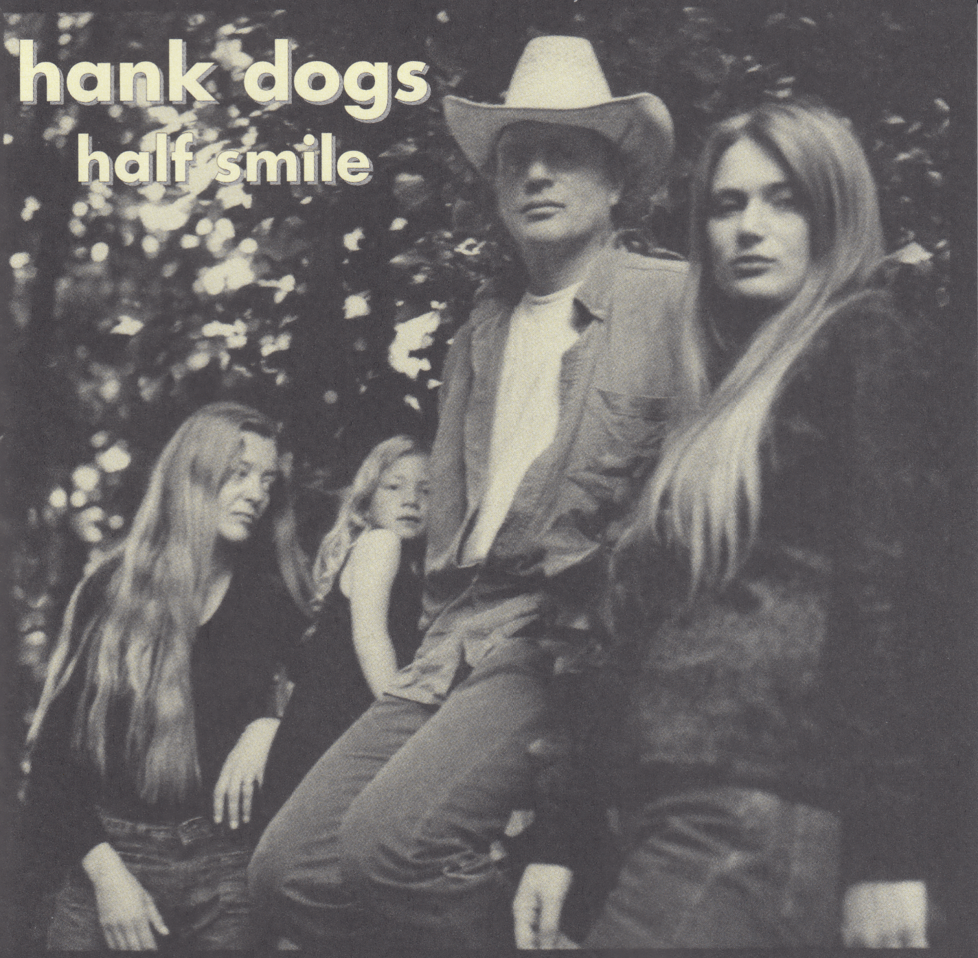 HANK DOGS  - HALF SMILE