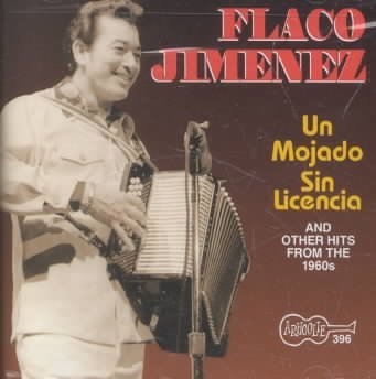 JIMENEZ, FLACO  - UN MOJADO SIN LICENCIA