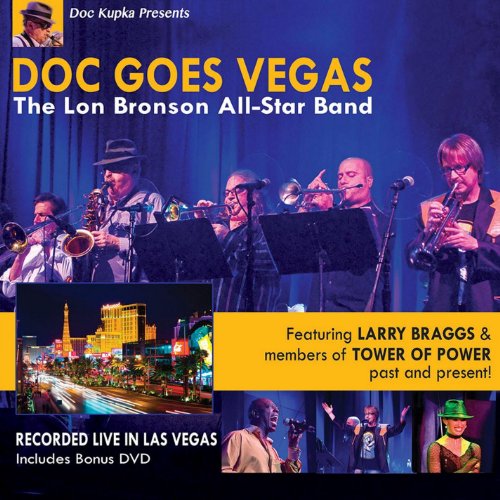 BRONSON, LON ALL STAR BAND - DOC GOES VEGAS