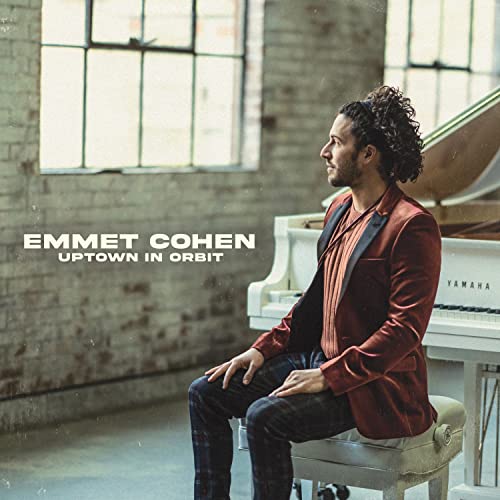 EMMET COHEN - UPTOWN IN ORBIT (CD)