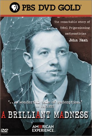 BRILLIANT MADNESS: THE STORY OF JOHN NASH