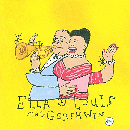 ELLA FITZGERALD - ELLA AND LOUIS SING GERSHWIN