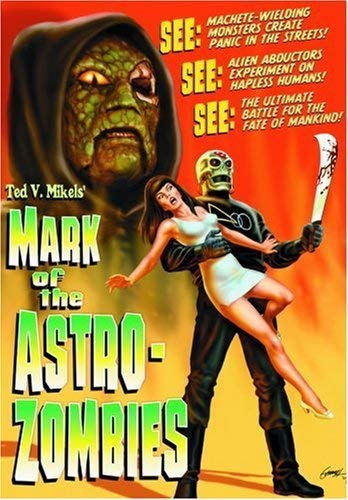 MARK OF THE ASTRO-ZOMBIES