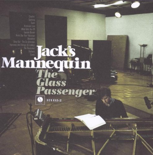 JACK'S MANNEQUIN - THE GLASS PASSENGER