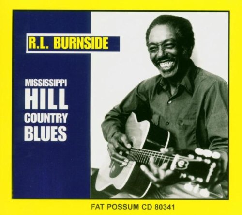 BURNSIDE, R.L. - MISSISSIPPI HILL COUNTRY