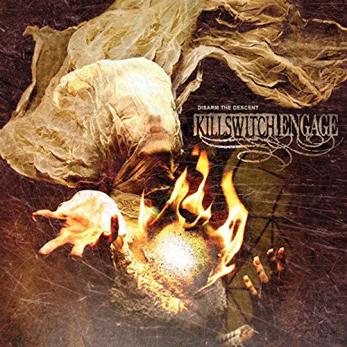 KILLSWITCH ENGAGE - DISARM THE DESCENT