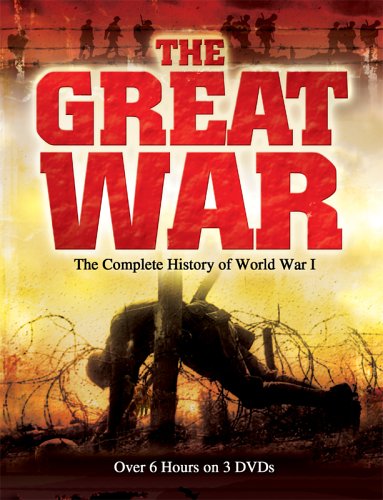 THE GREAT WAR: THE COMPLETE HISTORY OF WORLD WAR I