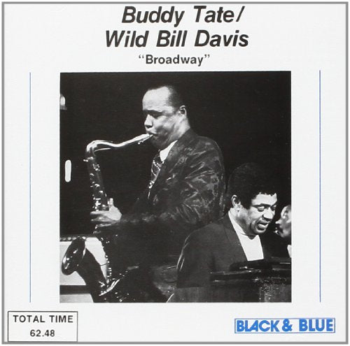 TATE, BUDDY & WILD BILL DAVIS - BROADWAY