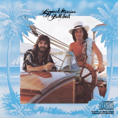 LOGGINS & MESSINA - FULL SAIL