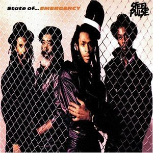 STEEL PULSE - STATE OF EMERGENCY