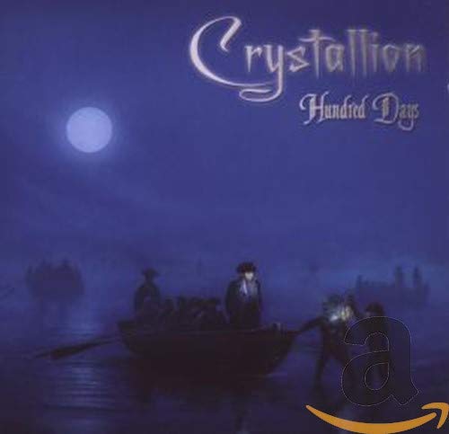 CRYSTALLION  - HUNDRED DAYS