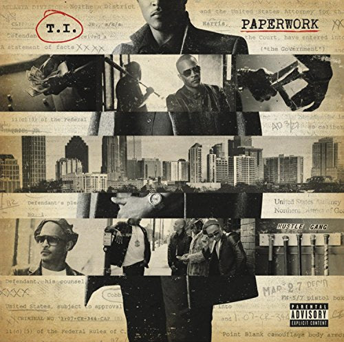 T.I. - PAPERWORK (DELUXE EXPLICIT)