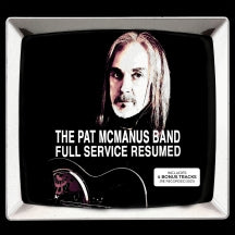 PAT MCMANUS - FULL SERVICE RESUMED [CD]
