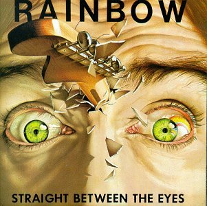 RAINBOW - STRAIGHT BETWEEN THE EYES