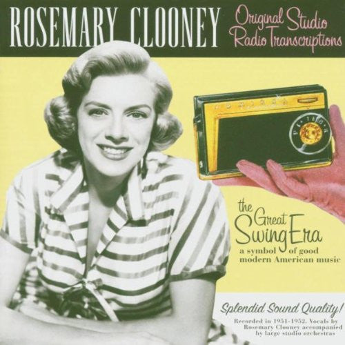 CLOONEY, ROSEMARY  - ORIGINAL STUDIO RADIO TRANSCRIPTS