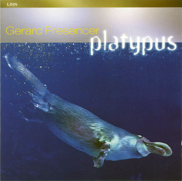 PRESENCER, GERARD  - PLATYPUS