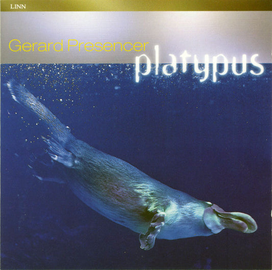 PRESENCER, GERARD  - PLATYPUS