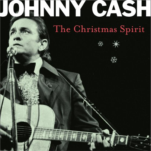 CASH, JOHNNY - THE CHRISTMAS SPIRIT