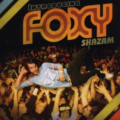 FOXY SHAZAM - INTRODUCING