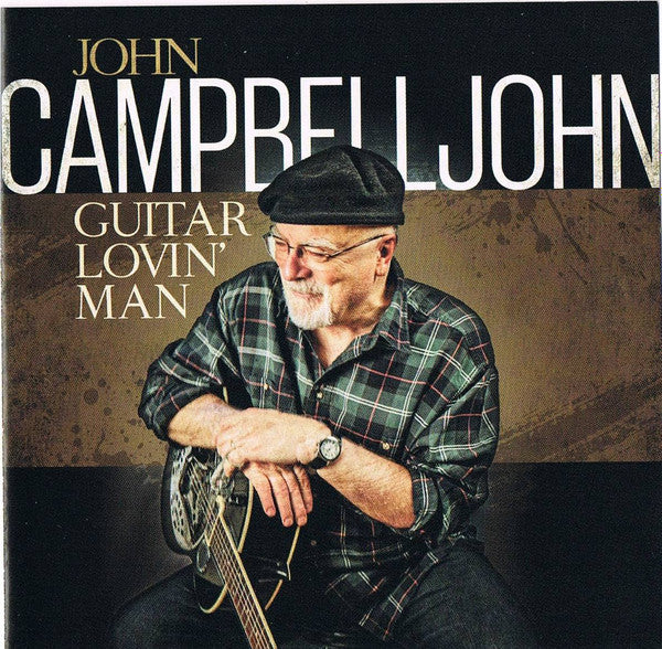 CAMPBELLJOHN, JOHN  - GUITAR LOVIN' MAN