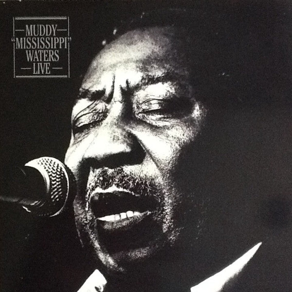 WATERS, MUDDY  - LIVE (CHESS/MCA)
