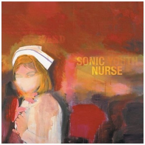 SONIC YOUTH - SONIC NURSE