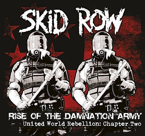 SKID ROW - RISE OF THE DAMNATION ARMY