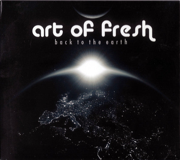 ART OF FRESH  - BACK TO THE EARTH