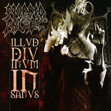 MORBID ANGEL - ILLUD DIVINUM INSANUS