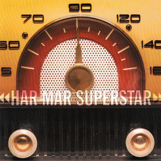 HAR MAR SUPERSTAR  - ST