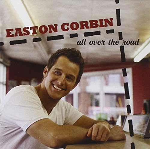 CORBIN, EASTON - ALL OVER THE ROAD