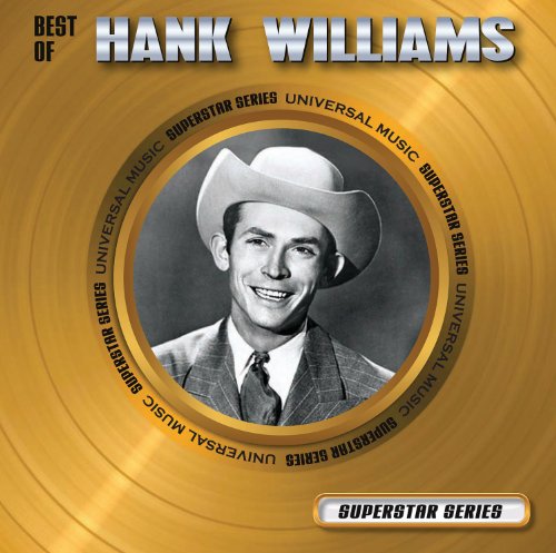 WILLIAMS;HANK - WILLIAMS;HANK - BEST OF: SUPERSTAR SERIES