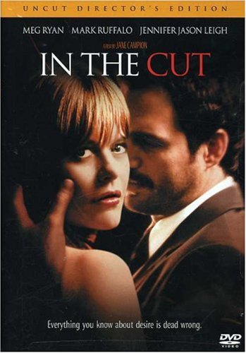 IN THE CUT (UNCUT DIRECTOR'S EDITION) (BILINGUAL)