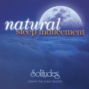 GIBSON, DAN (SOLITUDES) - NATURAL SLEEP INDUCEMENT