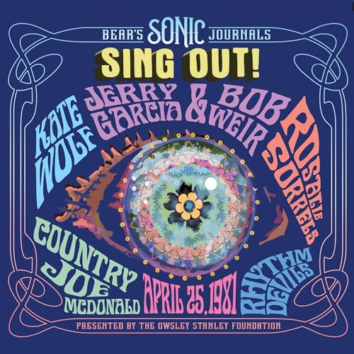 VARIOUS ARTISTS - BEAR'S SONIC JOURNALS: SING OUT! (BERKELEY COMMUNITY THEATER, 4/25/1981) (CD)